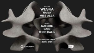 Weska @ Culture Box 21 Weska @ Culture Box